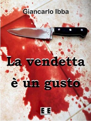 cover image of La vendetta è un gusto